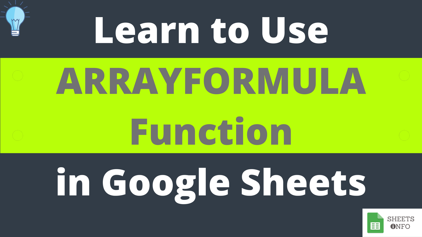 ARRAYFORMULA Function in Google sheet