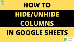 Show or hide columns in Google Sheet